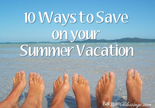 ways-to-save-on-summer-vacations